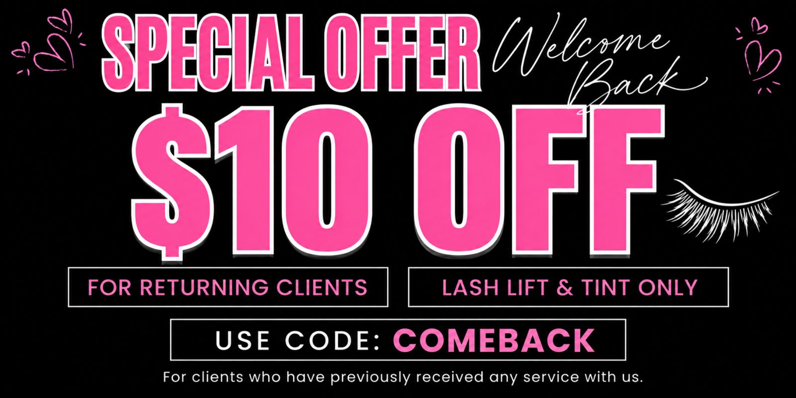 Special offer: $10 off for returning clients on lash lift and tint at Jolie Lash House — use code COMEBACK